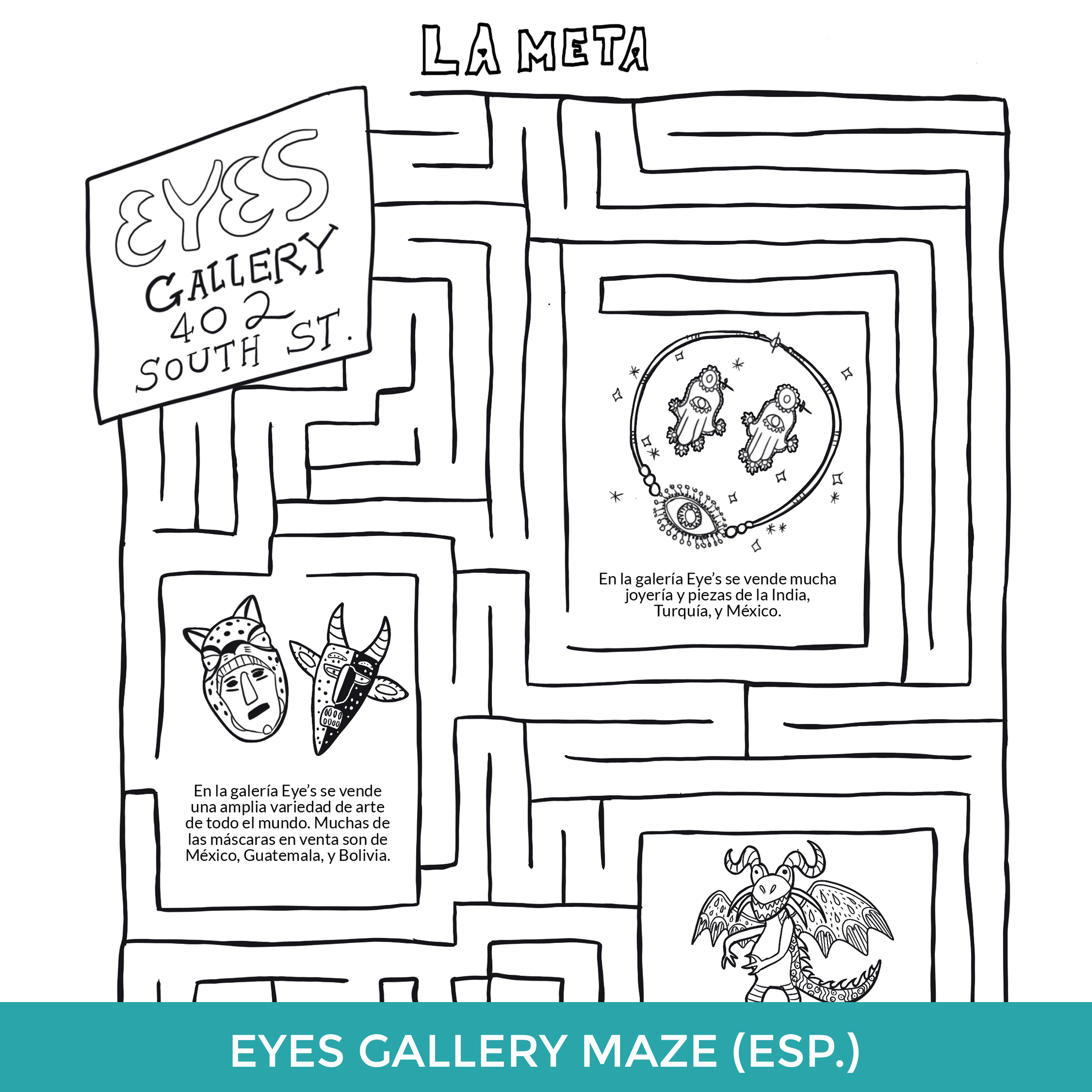 Line drawing showing a maze with small images of folk art inside it, including masks, jewelry, and an alebrije. At the top it reads "Eyes Gallery 402 South St."